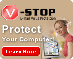 V-Stop E-mail virus protection. Protect your computer